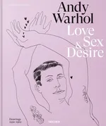 Andy Warhol Love Sex Desire - Hermann Michael Dayton