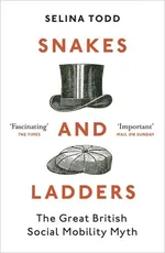 Snakes and Ladders - Selina Todd