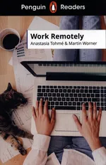 Penguin Readers Level 5: Work Remotely - Martin Worner