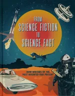 From Science Fiction To Science Fact - Joel Levy