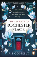 The Secrets of Rochester Place - Iris Costello