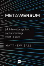 Metawersum - Matthew Ball