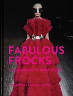 Fabulous Frocks - Sarah Gristwood