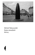 Święto nieważkości - Michał Tabaczyński