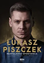 Łukasz Piszczek Mentalność sportowca - Łukasz Piszczek