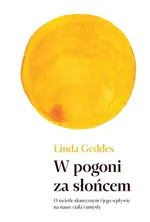W pogoni za słońcem - Linda Geddes