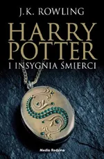 Harry Potter i Insygnia Śmierci - Rowling Joanne K.