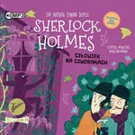 Klasyka dla dzieci Sherlock Holmes Tom 28 Człowiek na czworakach - Doyle Arthur Conan