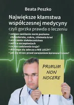 Największe kłamstwa współczesnej medycyny - Beata Peszko