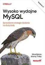 Wysoko wydajne MySQL. - Silvia Botros