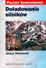 Doładowanie silników - Janusz Mysłowski