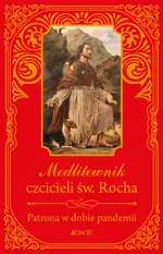 Modlitewnik czcicieli św. Rocha - Zbigniew Sobolewski