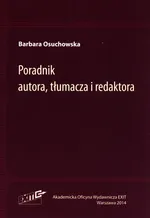 Poradnik autora, tłumacza i redaktora - Barbara Osuchowska