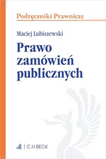 Prawo zamówień publicznych - Maciej Lubiszewski