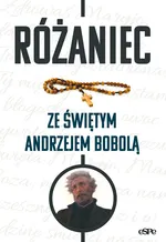Różaniec ze świętym Andrzejem Bobolą - Wojciech Frankiewicz