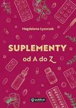 Suplementy od A do Z - Magdalena Łyszczek