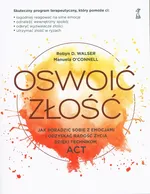 Oswoić złość - Manuela O’Connell