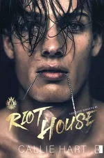 Riot House Tom 1 - Callie Hart