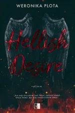 Hellish Desire - Weronika Plota