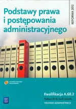 Podstawy prawa i postępowania administracyjnego - Joanna Ablewicz