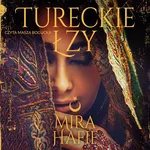 Tureckie łzy - Mira Hafif