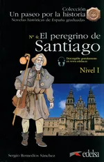 Paseo por la historia: Peregrino a Santiago + audio - Remedios Sanchez Sergio