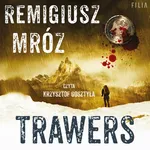 Trawers - Remigiusz Mróz