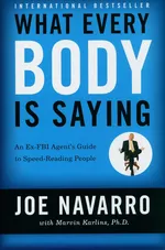 What Every BODY is Saying - Joe Navarro