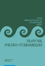 Słownik polsko-starogrecki - Włodzimierz Appel