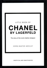 Little Book of Chanel by Lagerfeld - Emma Baxter-Wright