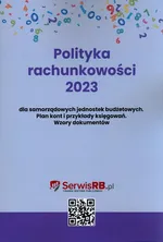 Polityka rachunkowości 2023 dla samorządowych jednostek budżetowych - Marta Banach