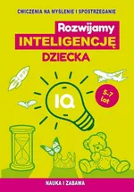 Rozwijamy inteligencję dziecka - Ludmiła Urbaniak