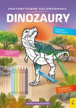 Fantastyczne kolorowanki z kredkami Dinozaury