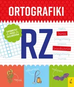 Ortografiki Ćwiczenia z RZ - Małgorzata Korbiel