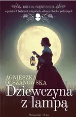 Dziewczyna z lampą - Agnieszka Olszanowska