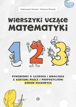 Wierszyki uczące matematyki - Aleksandra Świstak