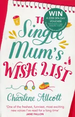 The Single Mums Wish List - Charlene Allcott