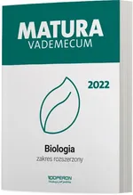 Matura 2022 Vademecum Biologia Zakres rozszerzony - Laura Betleja