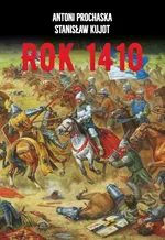 Rok 1410 - Antoni Prochaska