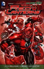 Red Lanterns Vol. 1 Blood And Rage - Peter Milligan