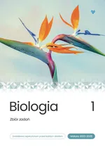Biologia Zbiór zadań Matura 2023-2025 Tom 1 - Bogumiła Bąk