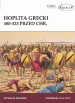 Hoplita grecki 480-323 przed Chr. - Nicholas Sekunda