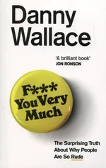 F You very much - Danny Wallace