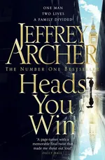 Heads You Win - Jeffrey Archer