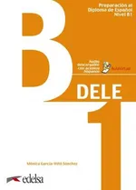 DELE B1 Podręcznik + zawartość online - Monica Sanchez