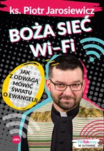 Boża sieć wi-fi - Piotr Jarosiewicz