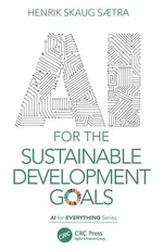 AI for the Sustainable Development Goals - Saetra Henrik Skaug