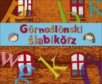 Gornoślonski ślabikorz Śląski elementarz