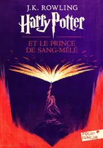 Harry Potter et le Prince de Sang-Mêlé - J.K. Rowling