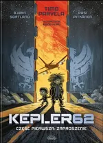 Kepler62 Część pierwsza Zaproszenie - Timo Parvela